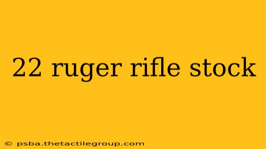 22 ruger rifle stock