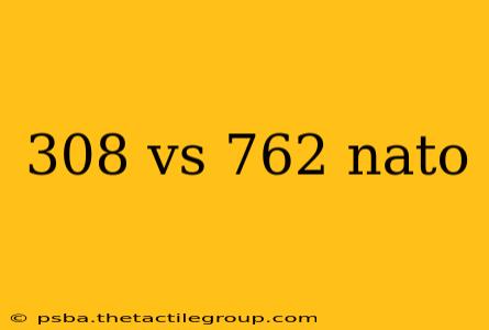 308 vs 762 nato