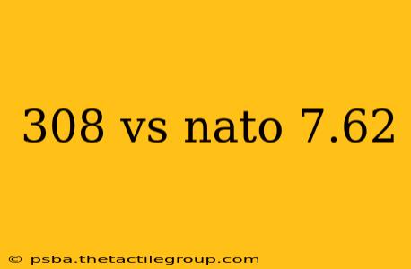 308 vs nato 7.62