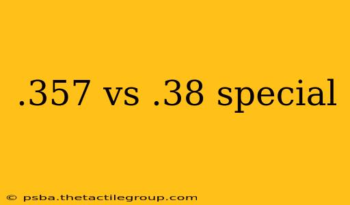 .357 vs .38 special