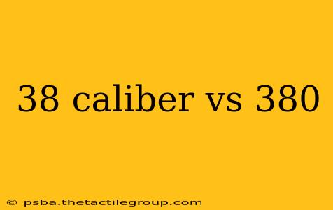 38 caliber vs 380