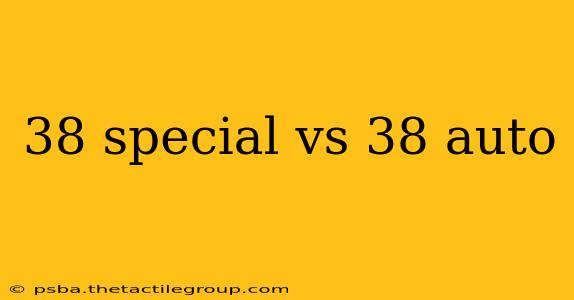 38 special vs 38 auto