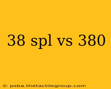 38 spl vs 380