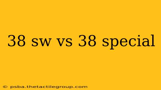 38 sw vs 38 special