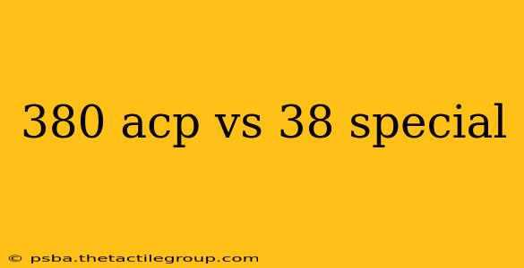 380 acp vs 38 special