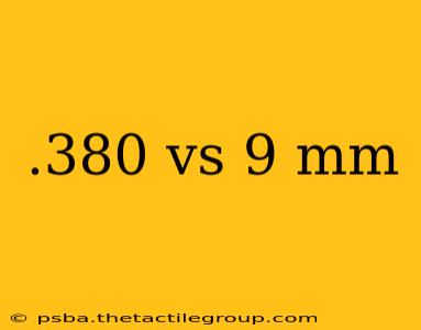 .380 vs 9 mm