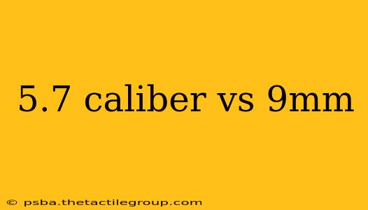 5.7 caliber vs 9mm