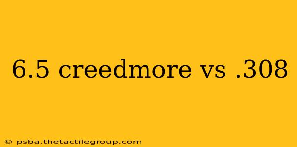 6.5 creedmore vs .308