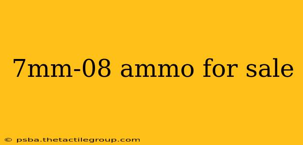 7mm-08 ammo for sale