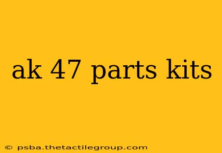 ak 47 parts kits