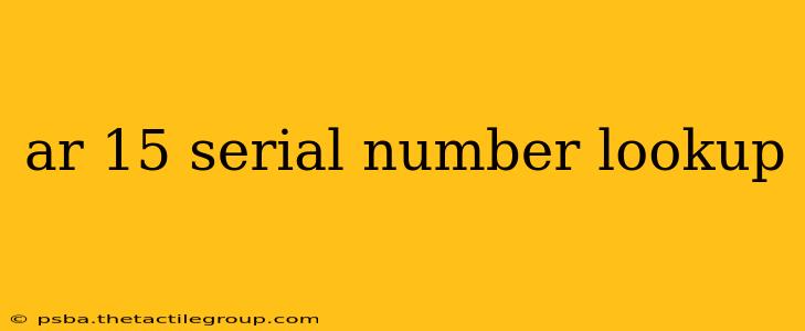 ar 15 serial number lookup