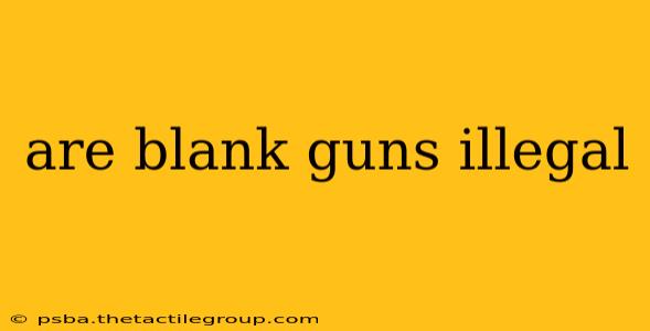 are blank guns illegal