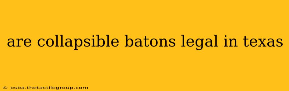 are collapsible batons legal in texas