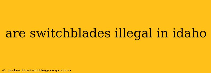 are switchblades illegal in idaho