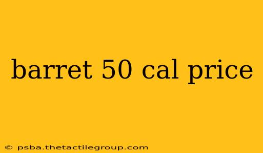 barret 50 cal price