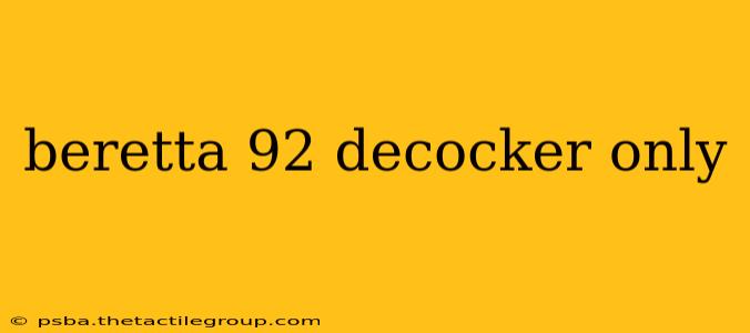 beretta 92 decocker only