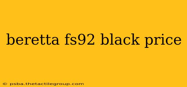 beretta fs92 black price