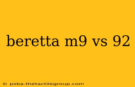 beretta m9 vs 92