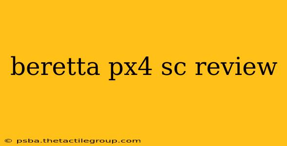 beretta px4 sc review