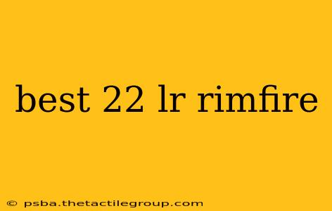 best 22 lr rimfire