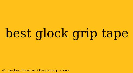 best glock grip tape