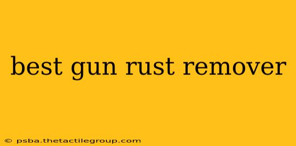 best gun rust remover