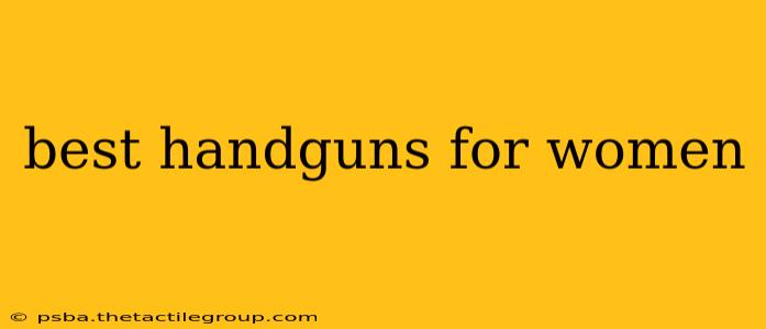 best handguns for women