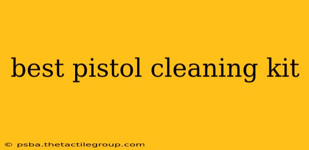 best pistol cleaning kit