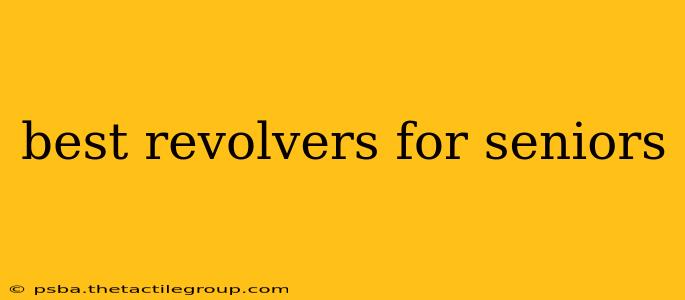 best revolvers for seniors