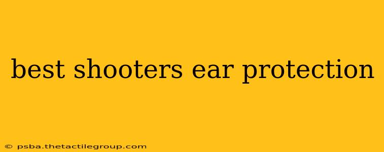 best shooters ear protection