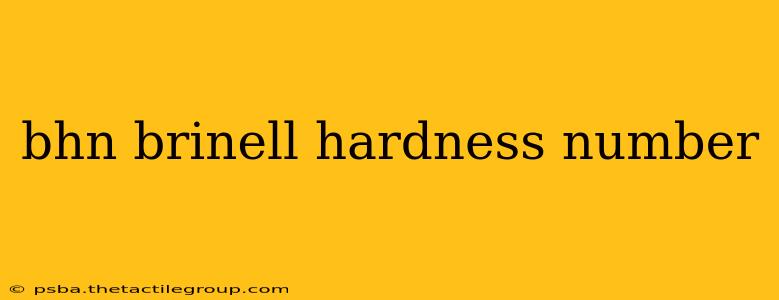 bhn brinell hardness number