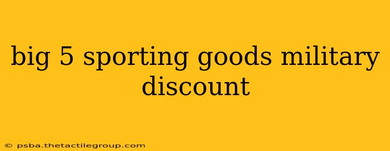 big 5 sporting goods military discount