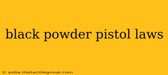 black powder pistol laws