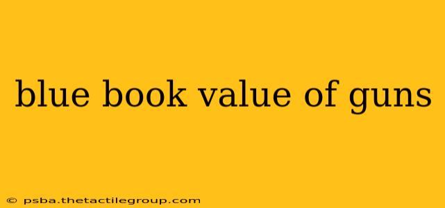 blue book value of guns