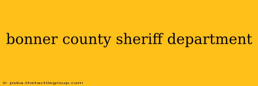 bonner county sheriff department