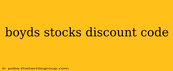 boyds stocks discount code