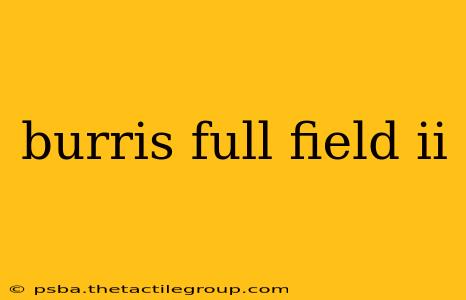 burris full field ii