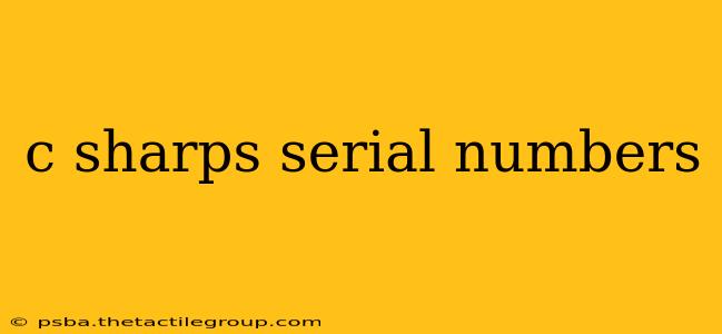 c sharps serial numbers