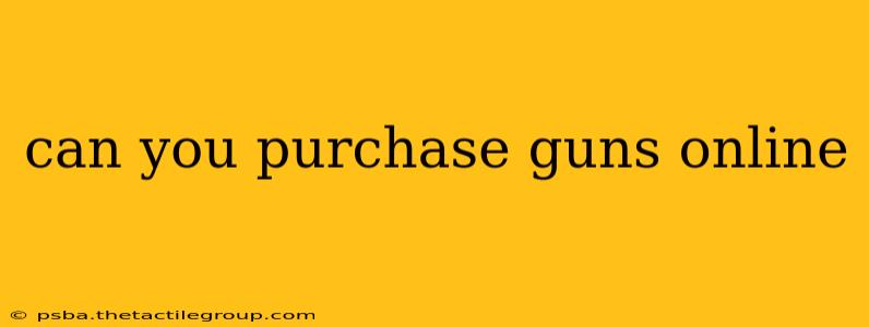 can you purchase guns online