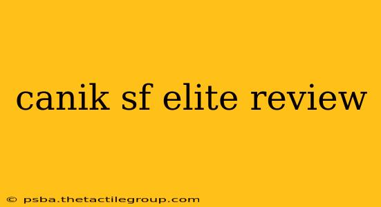 canik sf elite review