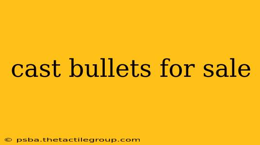 cast bullets for sale