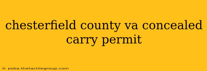 chesterfield county va concealed carry permit