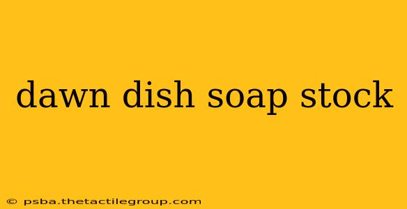 dawn dish soap stock