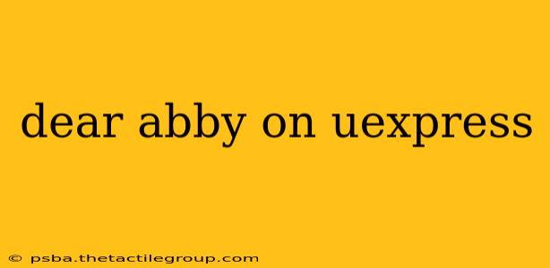 dear abby on uexpress