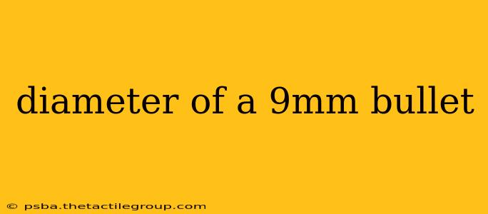 diameter of a 9mm bullet