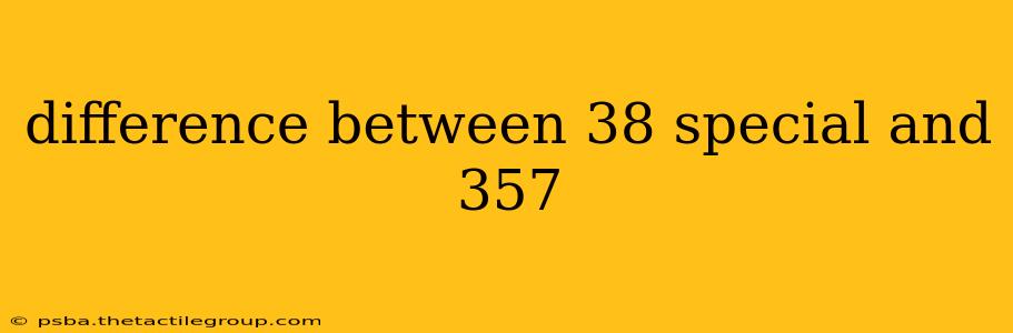 difference between 38 special and 357