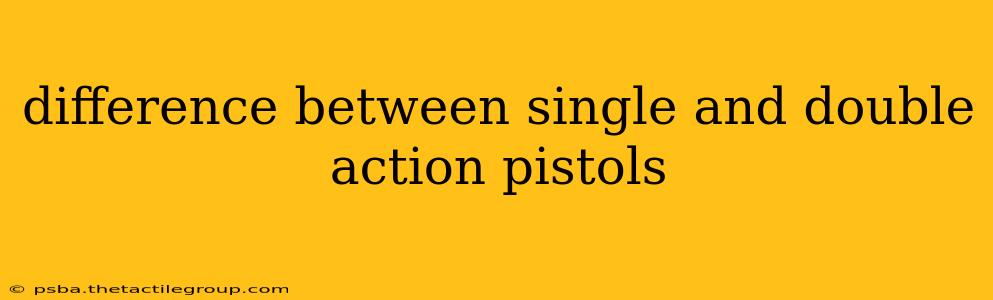 difference between single and double action pistols