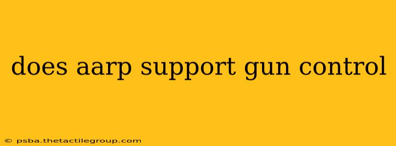 does aarp support gun control