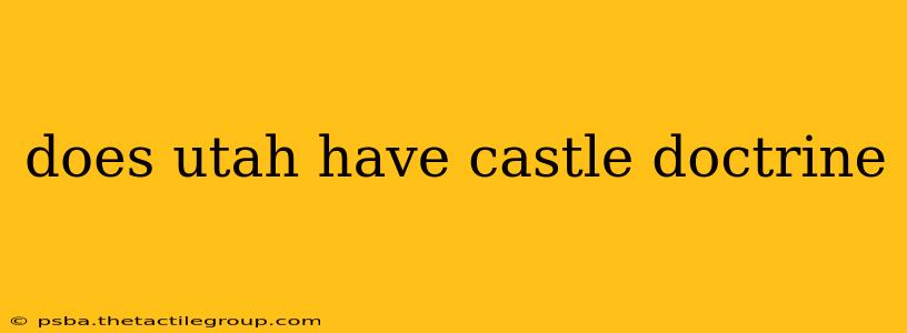 does utah have castle doctrine