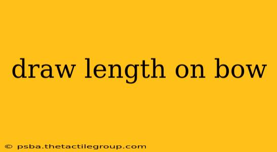 draw length on bow